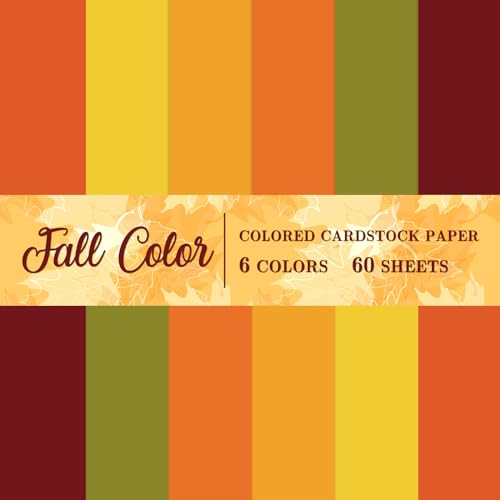 60 Sheet 8.5 x 11 Inch Fall Color Thick Paper Card Stock Autumn Thanksgiving Blank Paper Cards Colored Scrapbook Papers for Prints DIY Art Crafts Making School Office Home Supplies - color: Fall