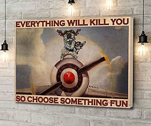 Canvas Wall Art Skydiving Pilot Flyer Poster Everything Will Kill You So Choose Something Fun Poster Artwork Wall Art for Living Room Bedroom Bathroom Room Office Decor Framed 8''x12'' - color: white 2, size: 12"L x 8"W